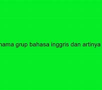 Nama Grup Wa Team Teamwork Bahasa Inggris